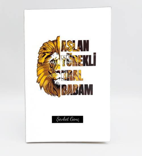 Kişiye Özel Aslan Yürekli Kral Babam Defter&Kupa